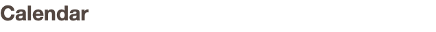Calendar